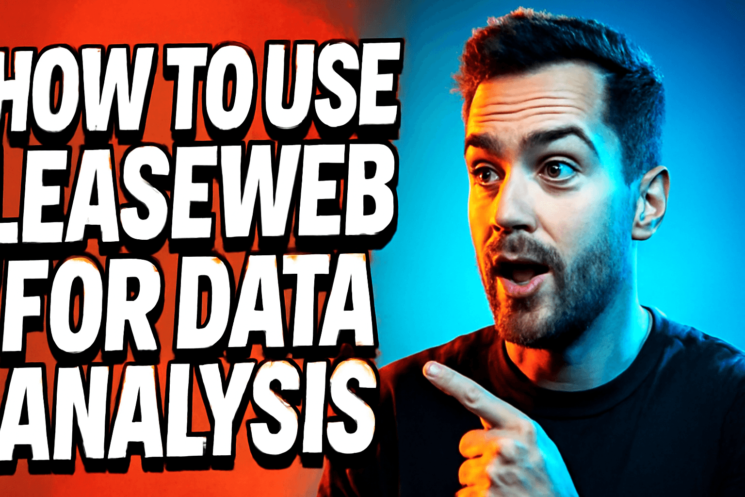 How to Use Leaseweb for Data Analysis