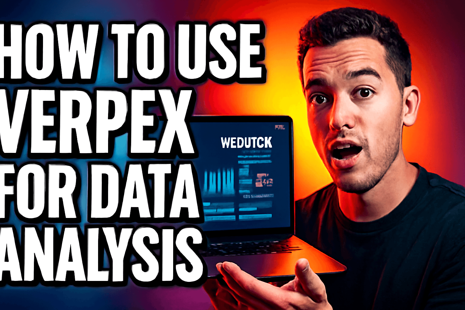 How to Use Verpex for Data Analysis