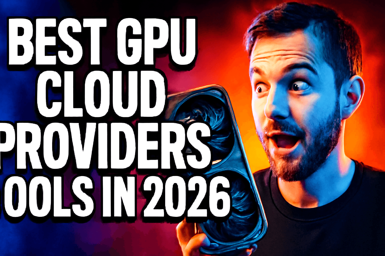 Best GPU Cloud Providers Tools in 2026