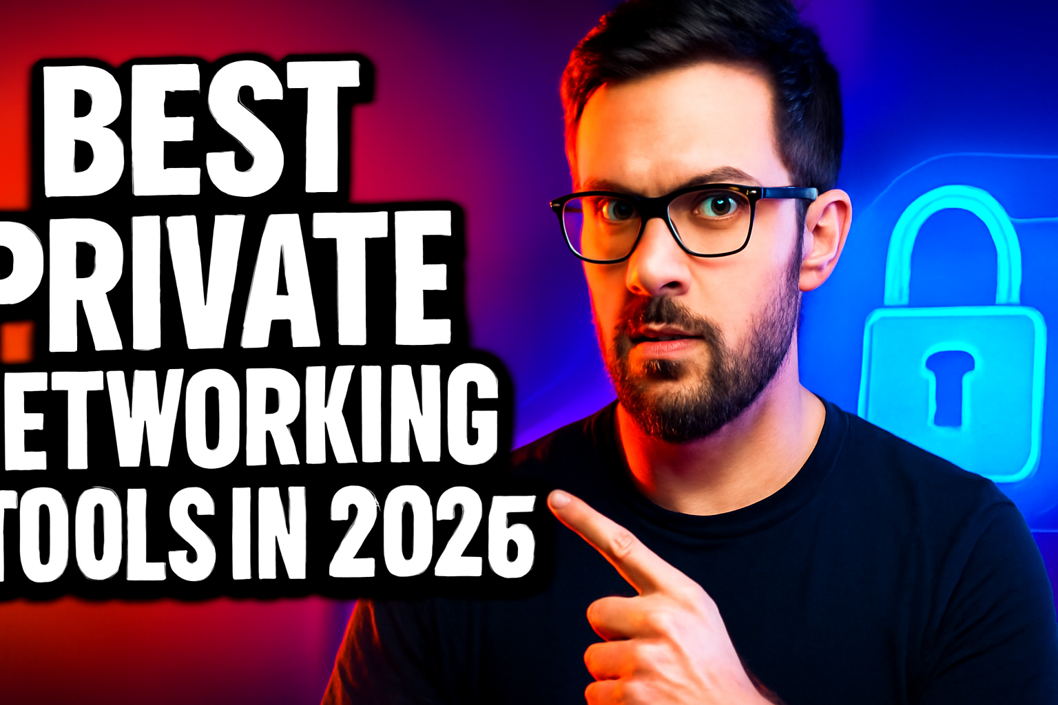 Best Private Networking Tools in 2026