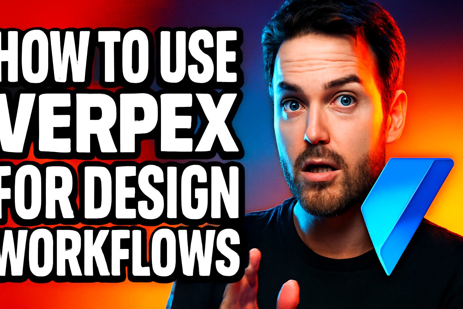 How to Use Verpex for Design Workflows
