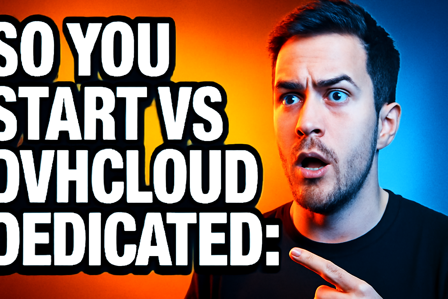So You Start vs OVHcloud Dedicated: Which Is Better in 2026?
